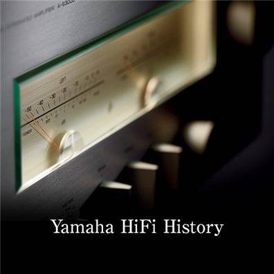 YAMAHA 的 HIFI 產品發(fā)展史